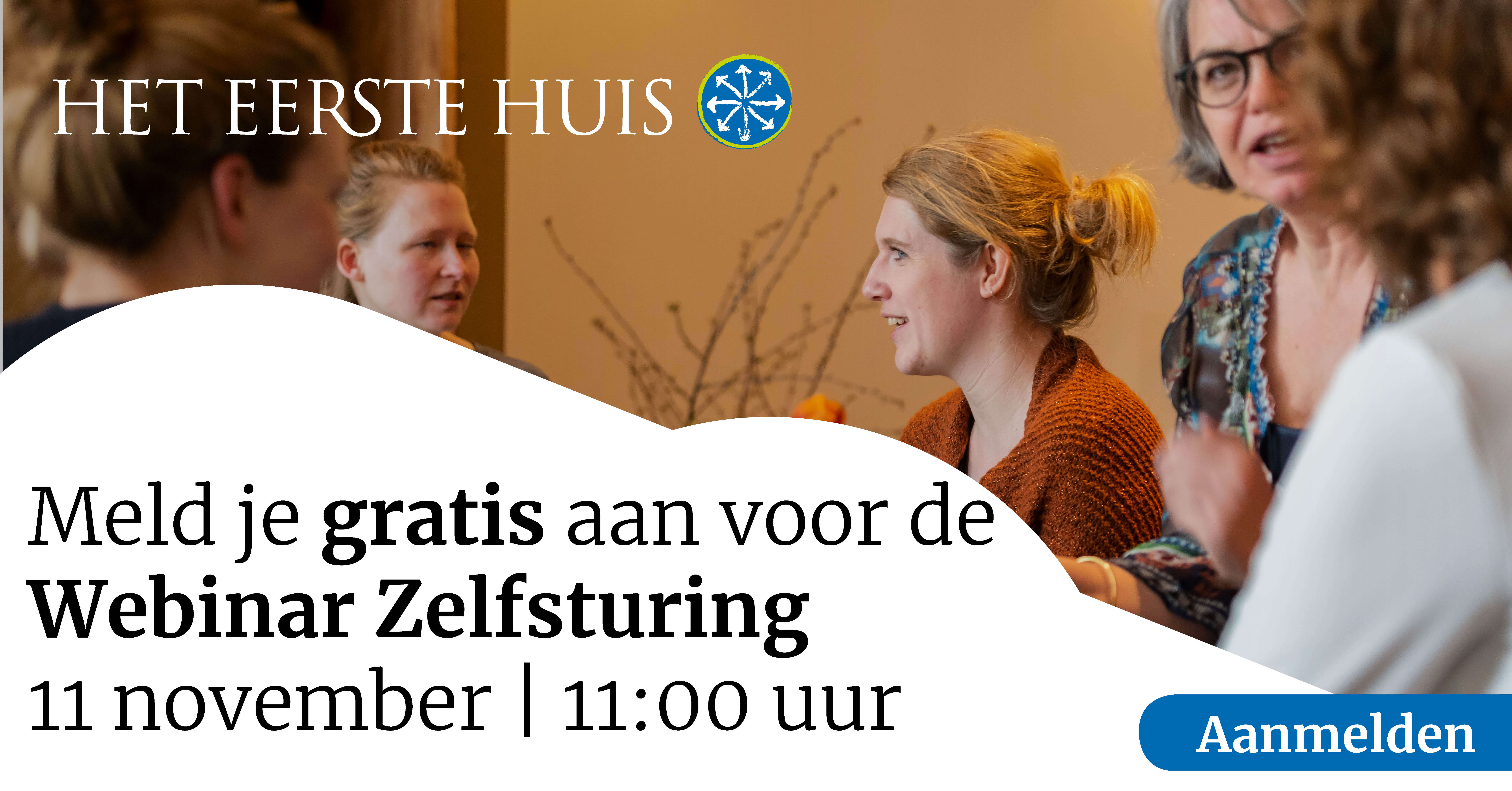Webinar Zelfsturing | 11 november 2019 Webinar Zelfsturing | 11 november 2019