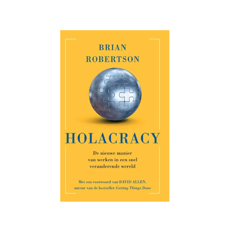 Managementboek Holocracy | Het Eerste Huis