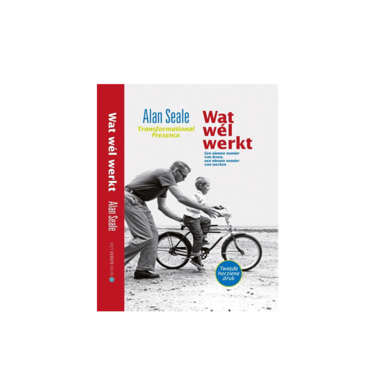 Managementboek wat wel werkt alan seale | Het Eerste Huis